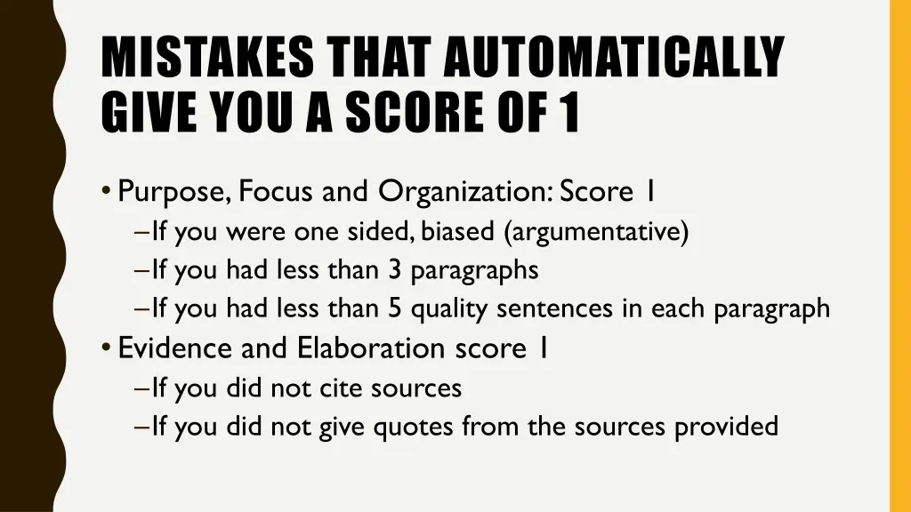 mistakes that automatically give you a score of 1