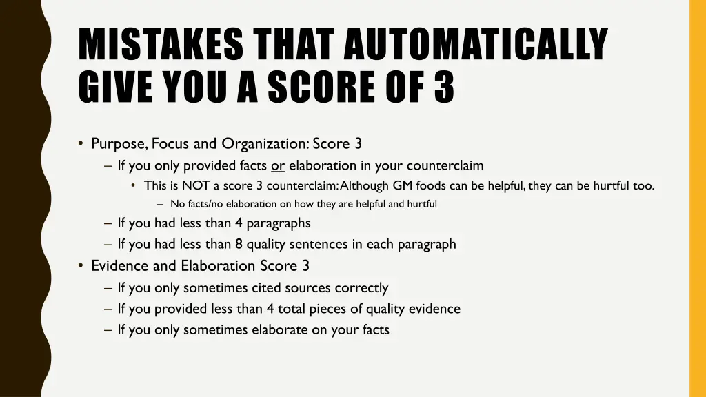 mistakes that automatically give you a score of 3