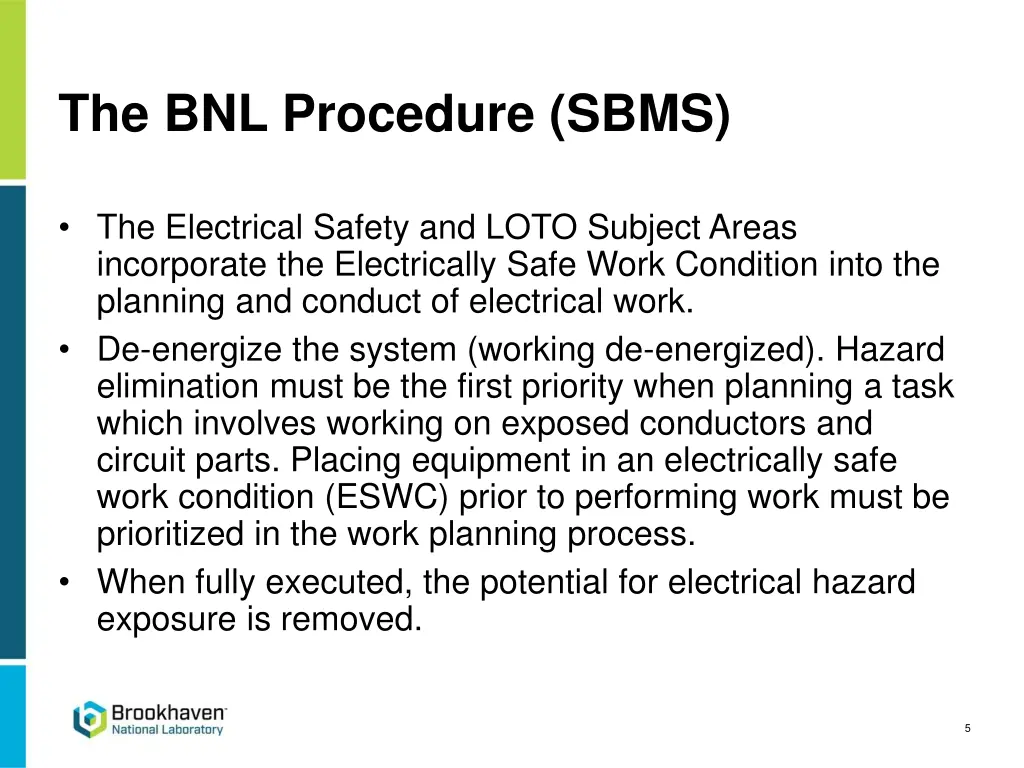 the bnl procedure sbms