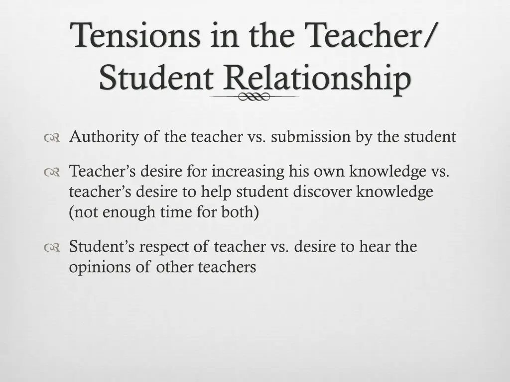 tensions in the teacher student relationship