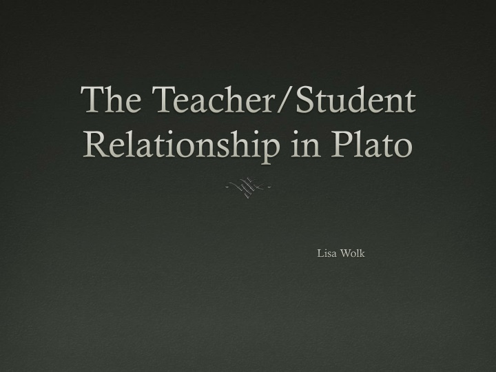 the teacher student relationship in plato