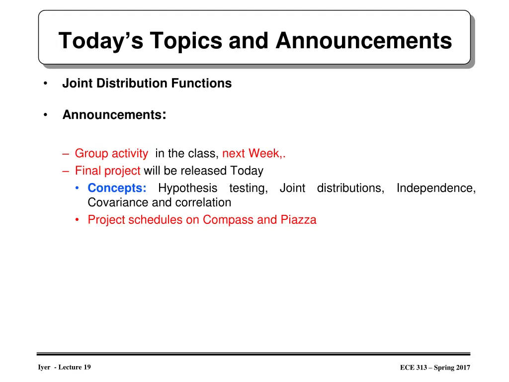 today s topics and announcements