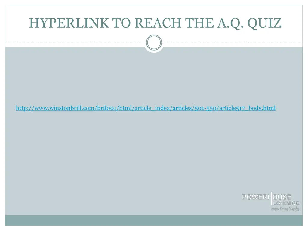 hyperlink to reach the a q quiz