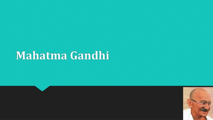 mahatma gandhi