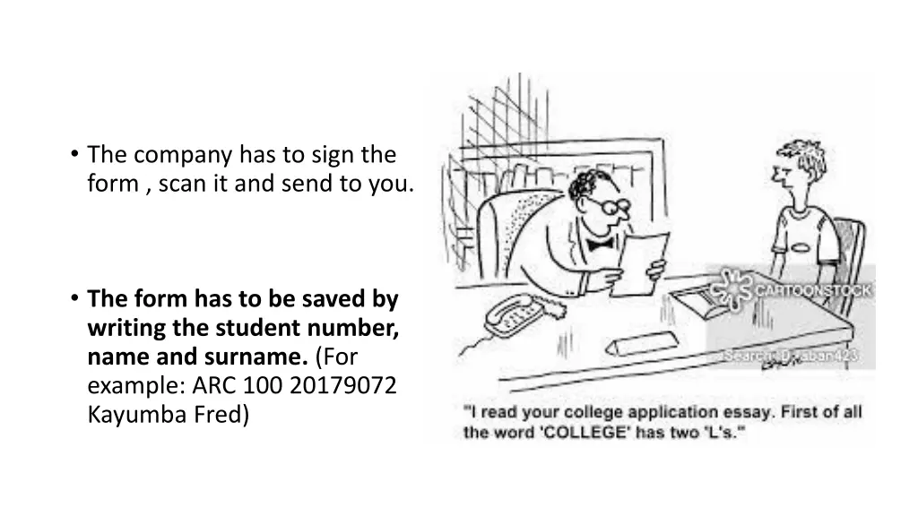 the company has to sign the form scan it and send