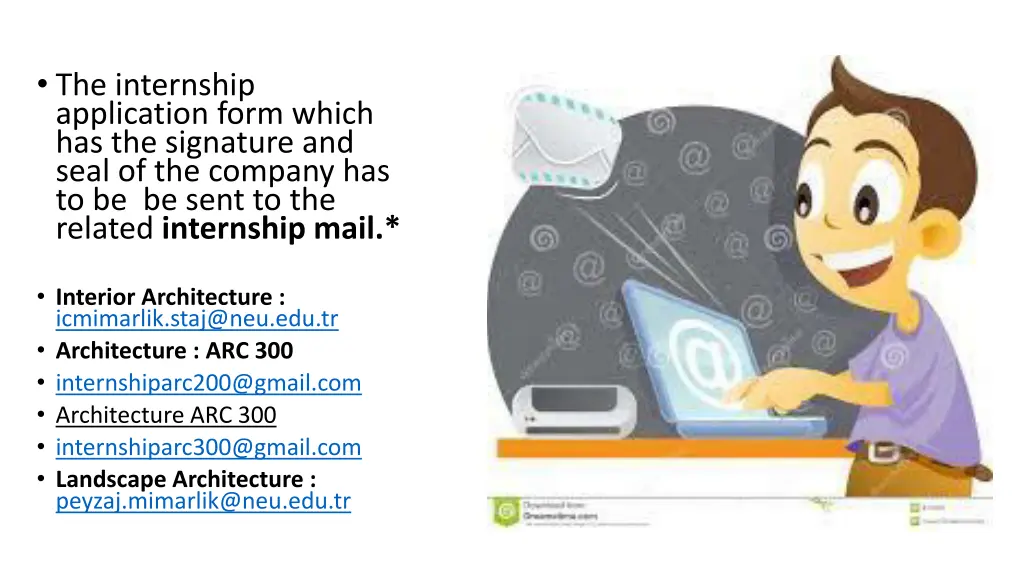 the internship application form which