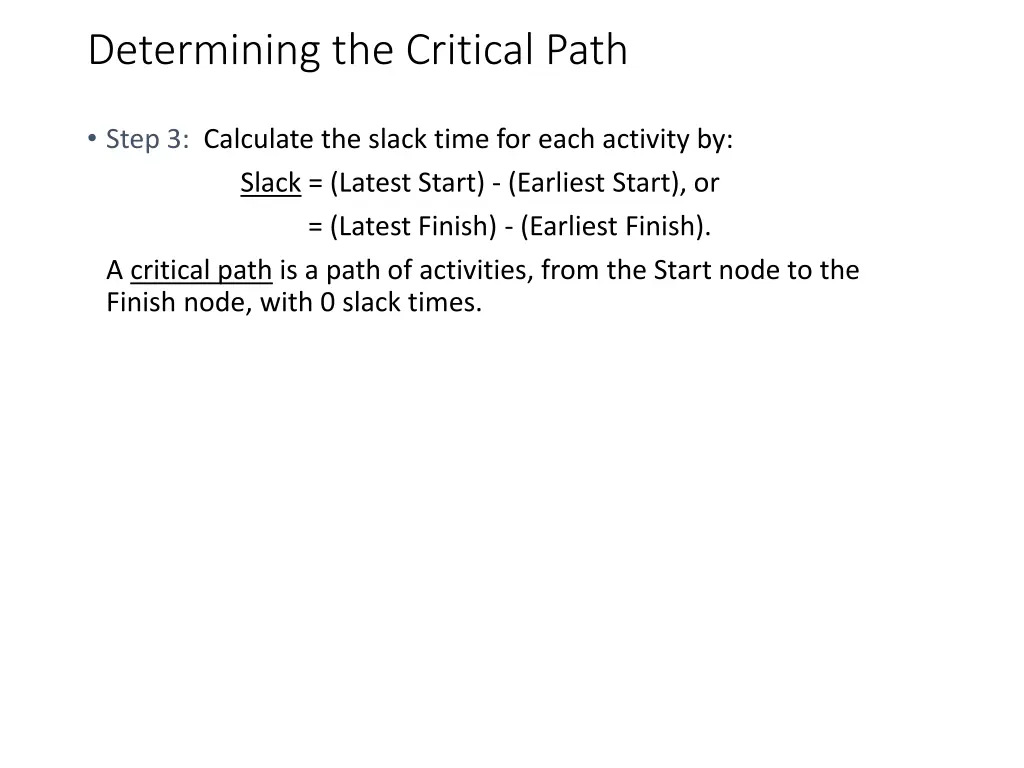 determining the critical path 1