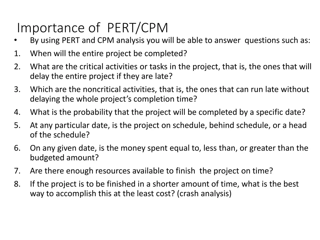 importance of pert cpm by using pert