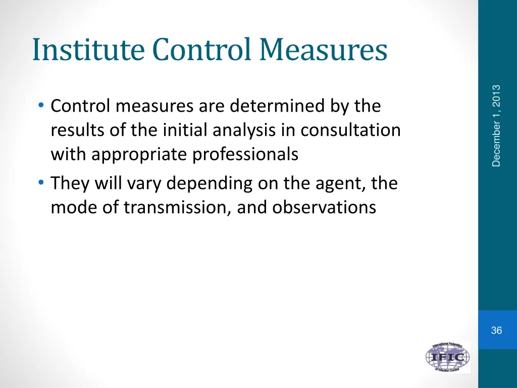 institute control measures