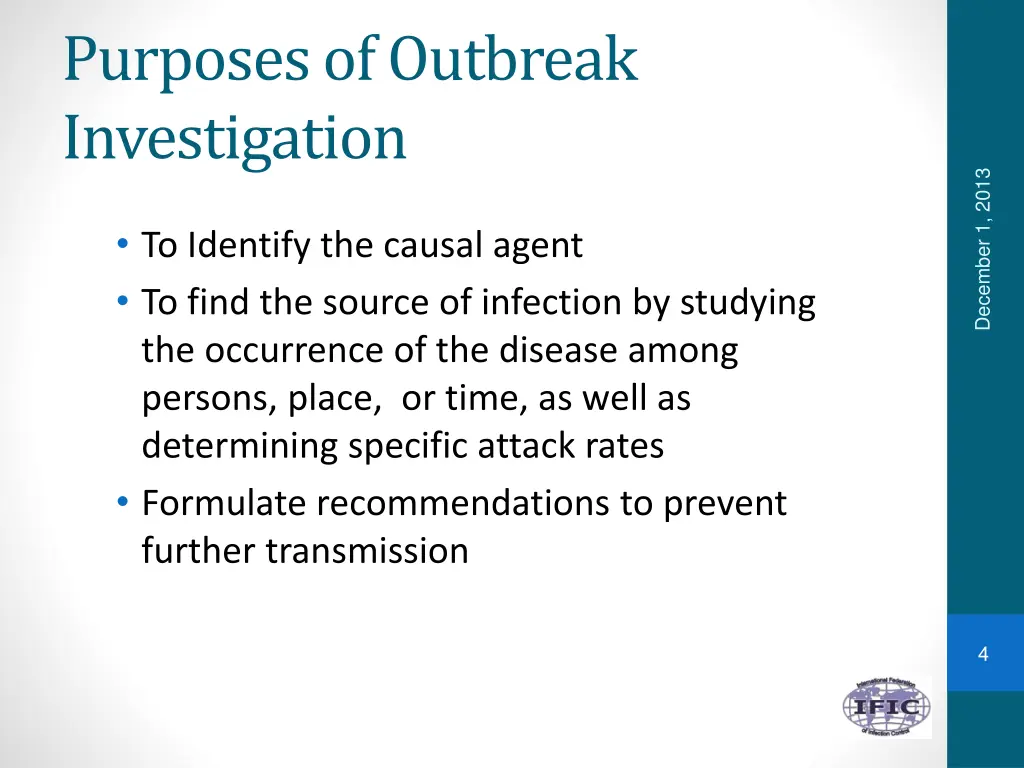 purposes of outbreak investigation