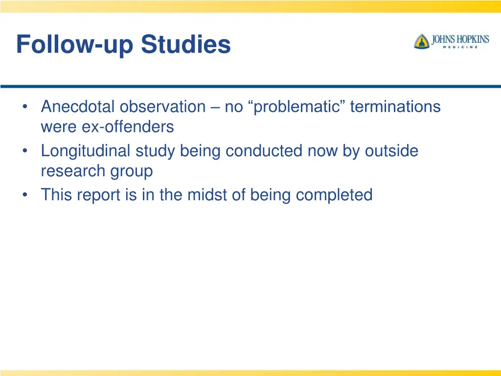 follow up studies