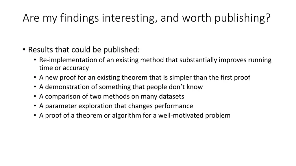 are my findings interesting and worth publishing 1