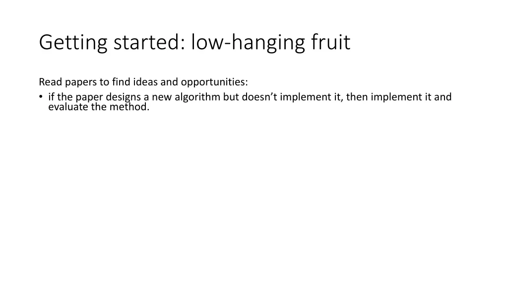 getting started low hanging fruit 1