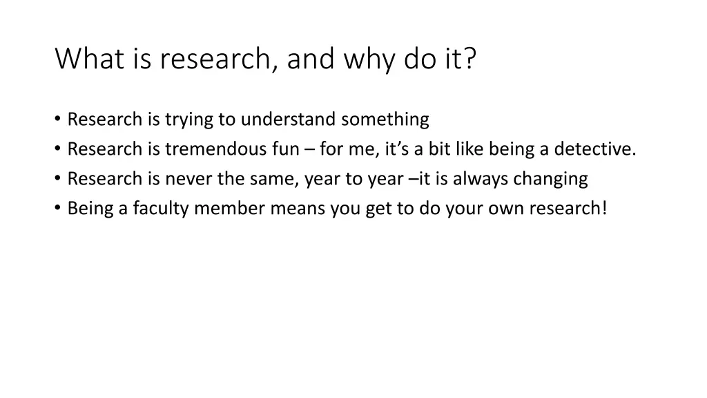 what is research and why do it
