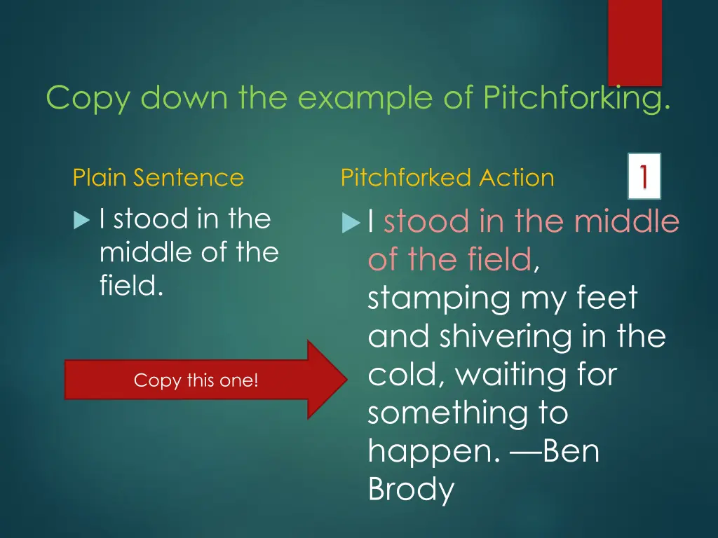copy down the example of pitchforking 1