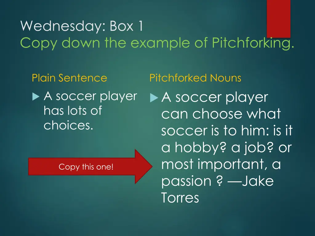 wednesday box 1 copy down the example