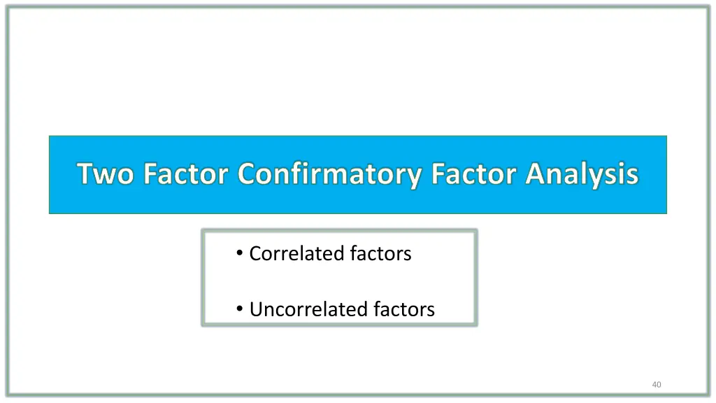 two factor confirmatory factor analysis