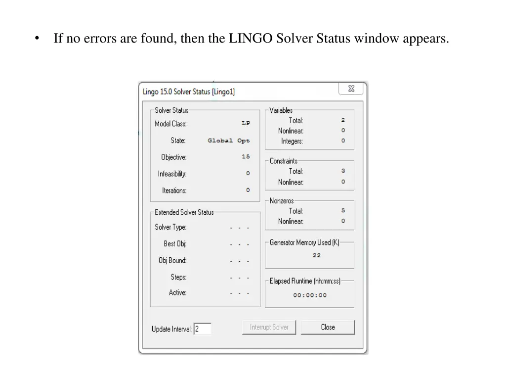 if no errors are found then the lingo solver