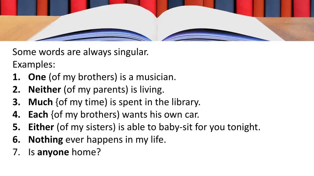 some words are always singular examples