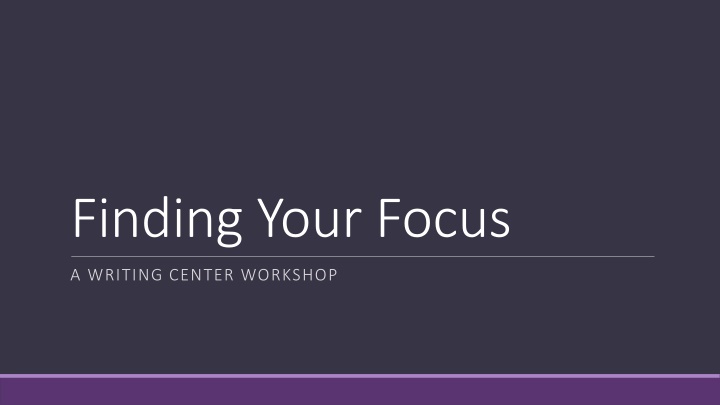 finding your focus