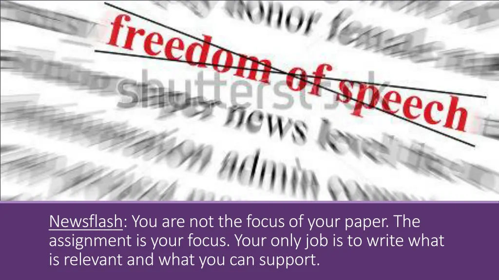 newsflash you are not the focus of your paper