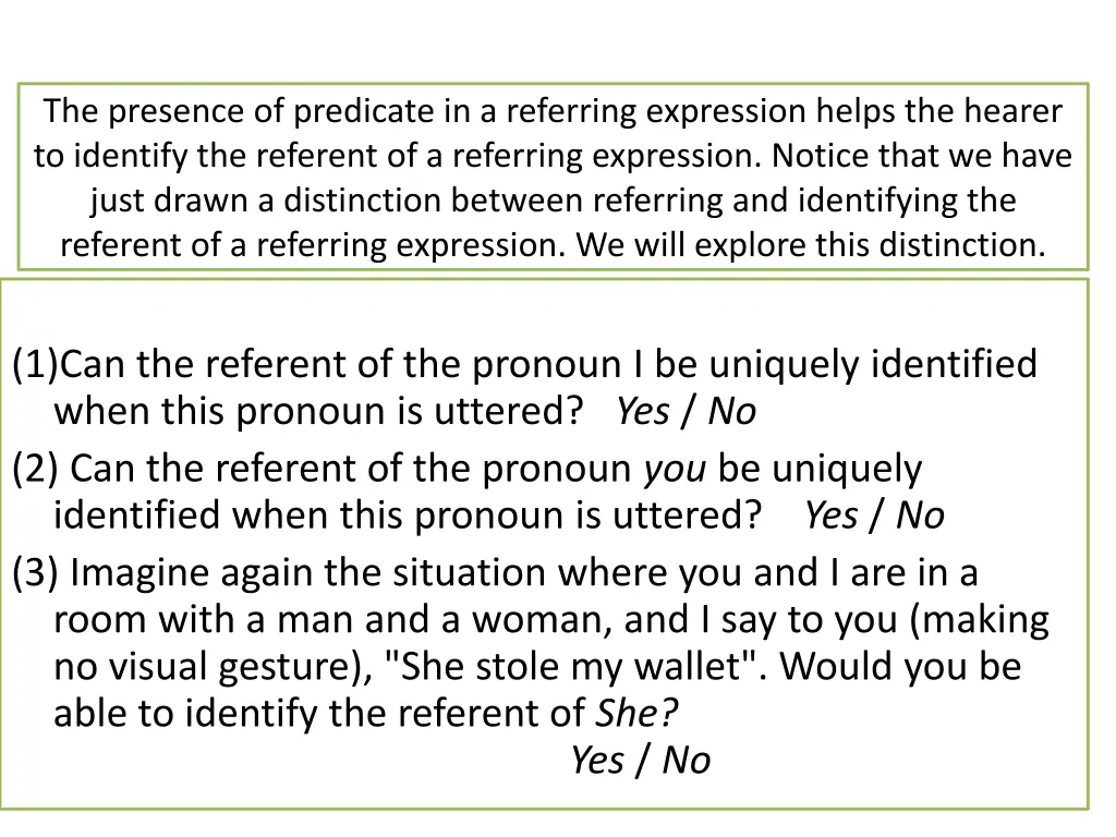 the presence of predicate in a referring