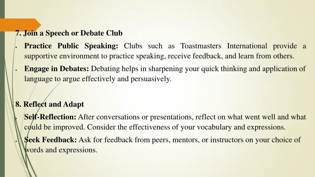 7 join a speech or debate club practice public