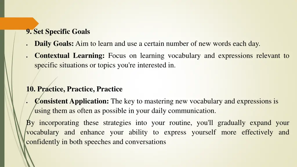 9 set specific goals daily goals aim to learn