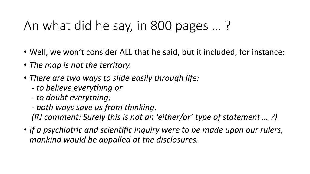 an what did he say in 800 pages