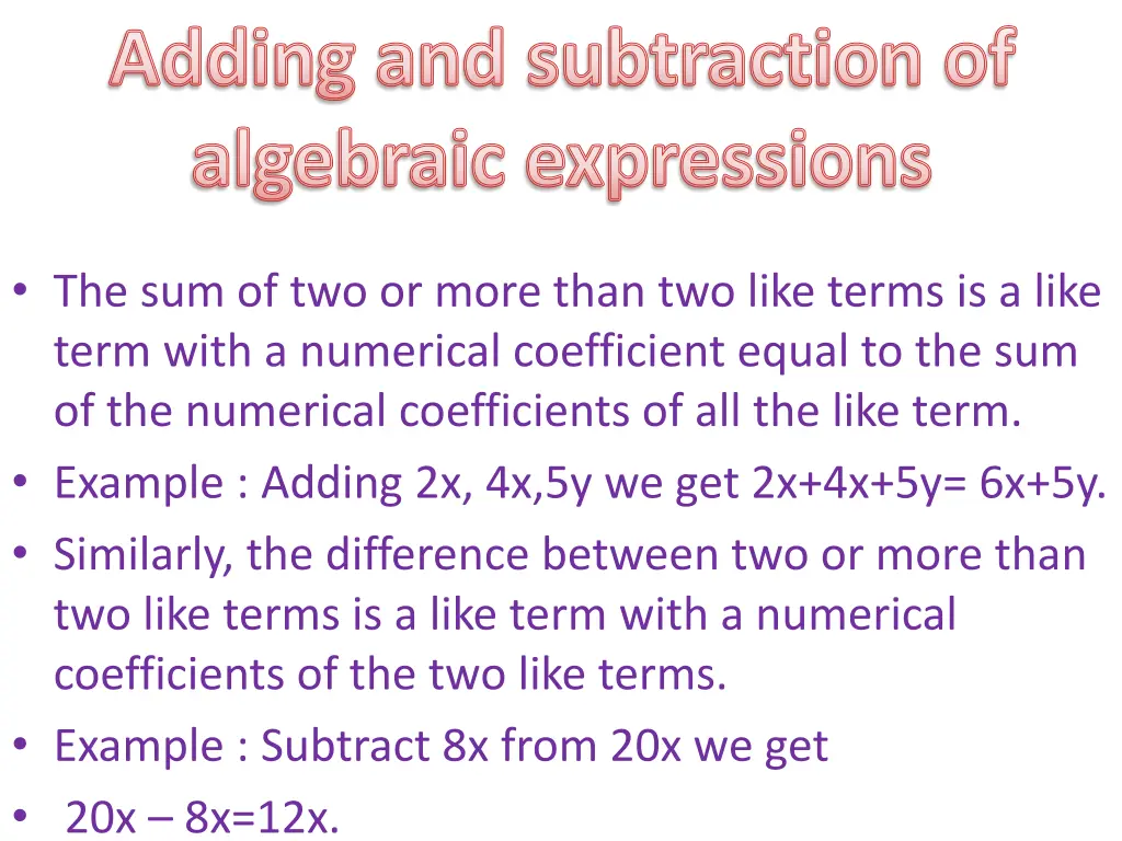adding and subtraction of algebraic expressions
