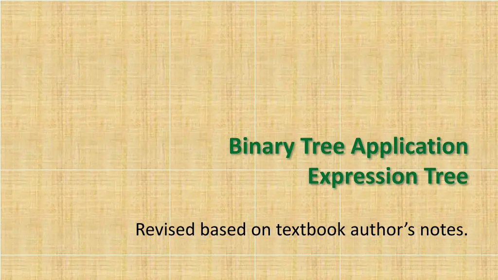 binary tree application expression tree