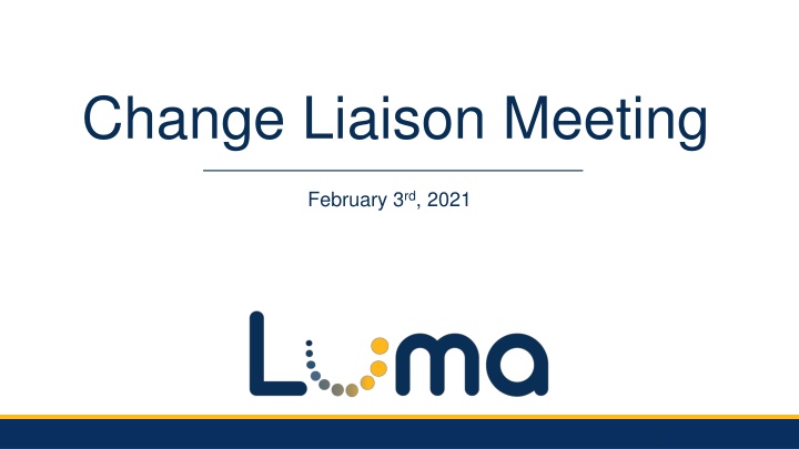 change liaison meeting