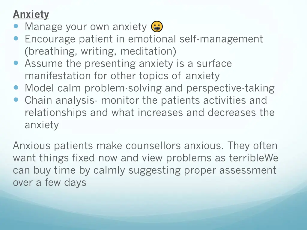 anxiety manage your own anxiety encourage patient
