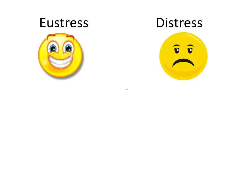 eustress distress