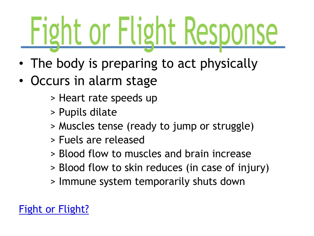 fight or flight response