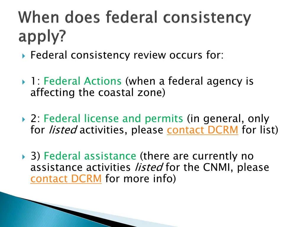 federal consistency review occurs for