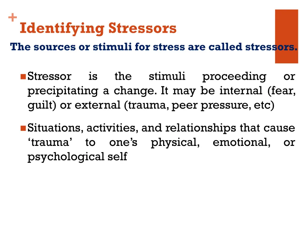identifying stressors the sources or stimuli
