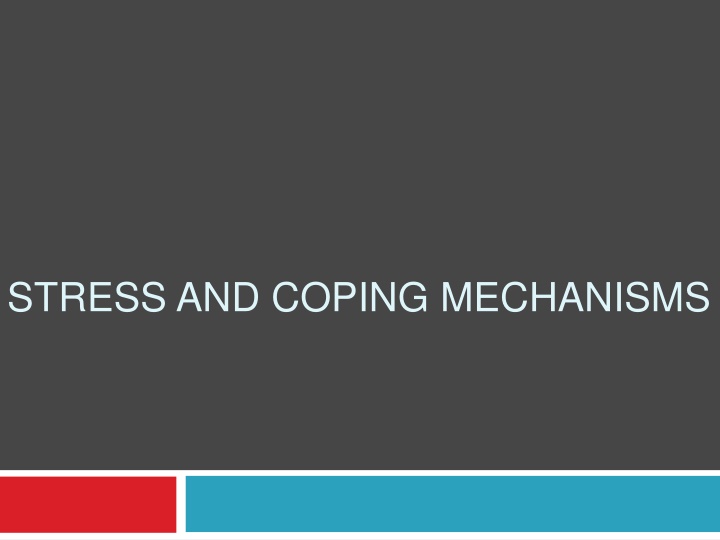 stress and coping mechanisms