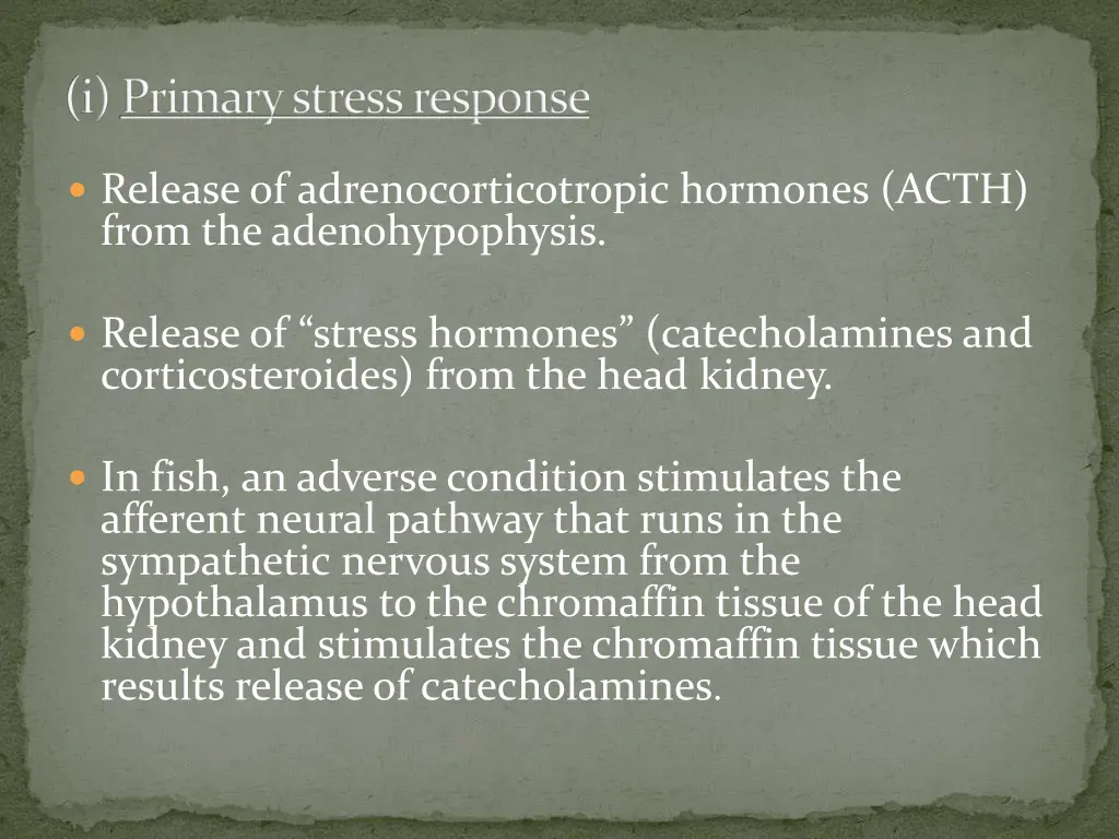 i primary stress response
