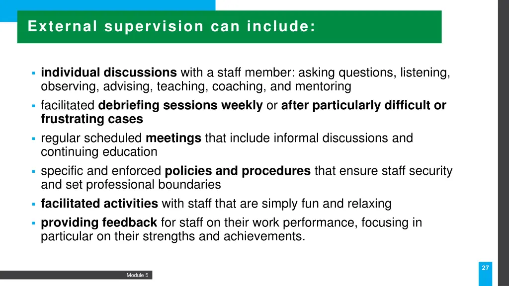external supervision can include