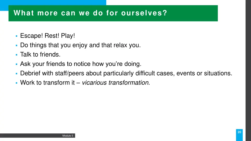 what more can we do for ourselves