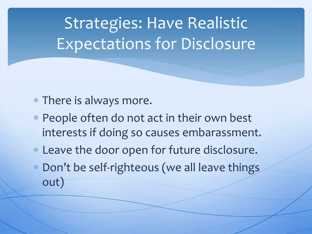 strategies have realistic expectations