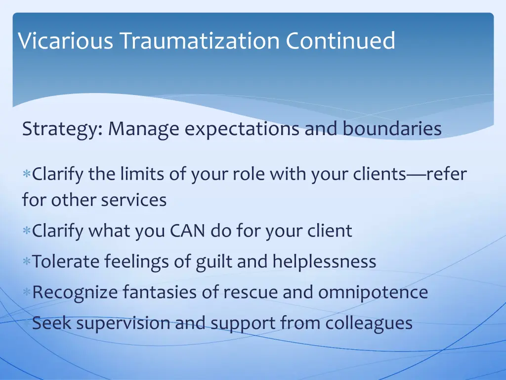 vicarious traumatization continued