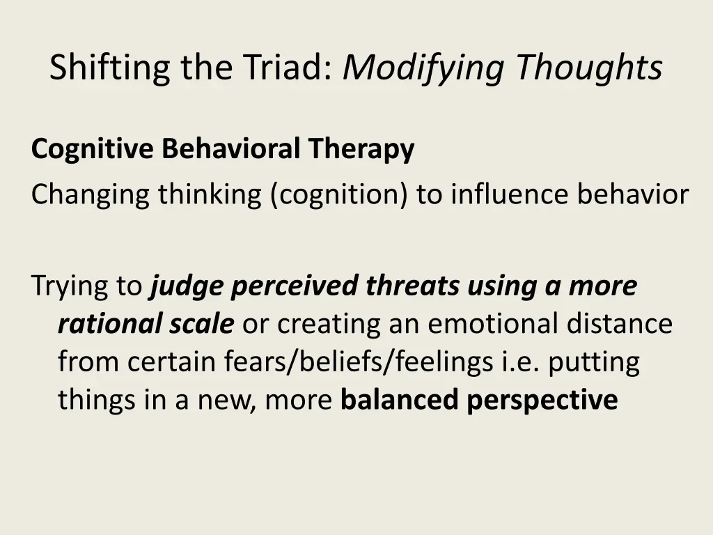 shifting the triad modifying thoughts 1
