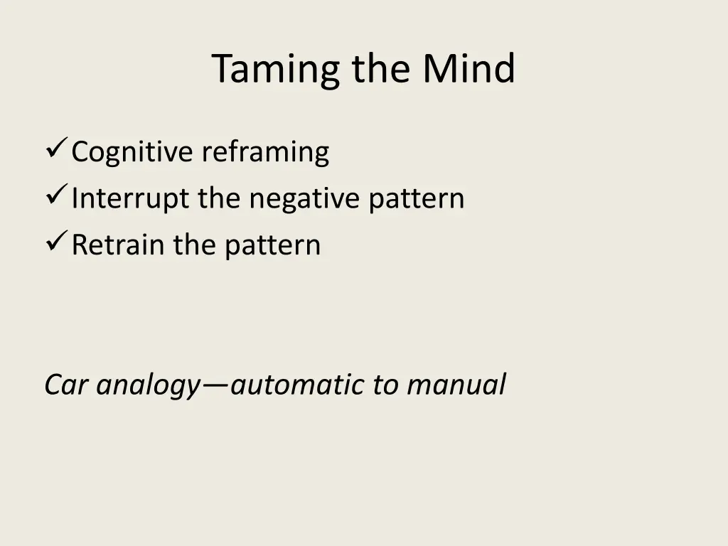 taming the mind