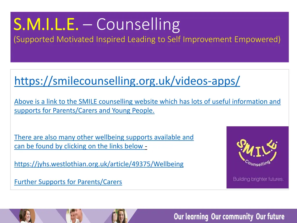 s m i l e s m i l e counselling supported