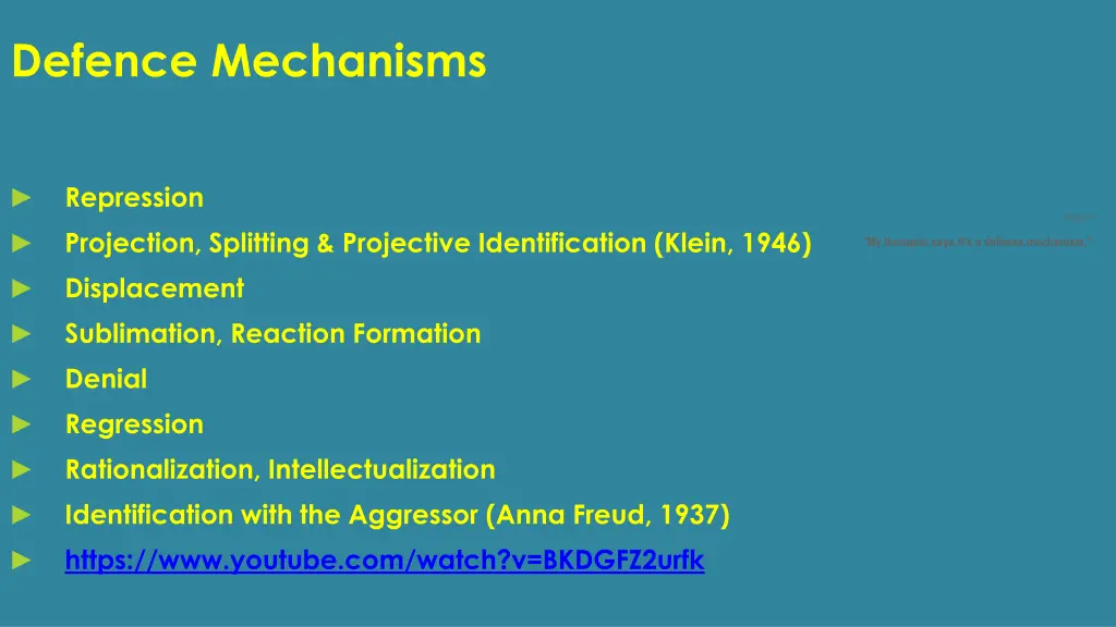 defence mechanisms