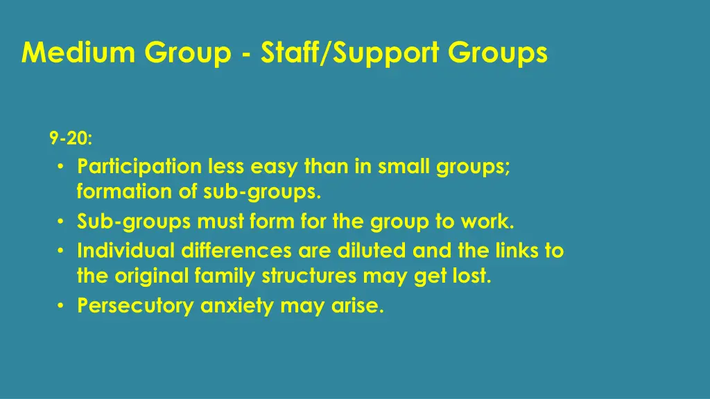 medium group staff support groups