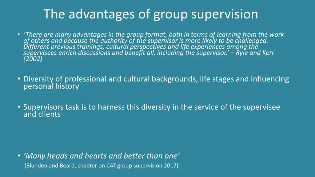 the advantages of group supervision