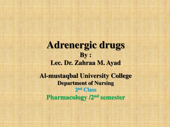 adrenergic drugs by lec dr zahraa m ayad